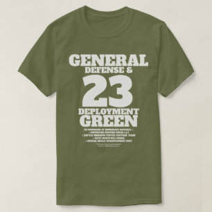 Général Green : T-shirt Défense & Déploiement