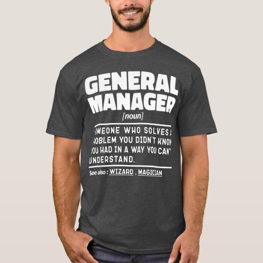 General Manager Noun Cool Worker Grappige uitsprak T-shirt (Voorkant)