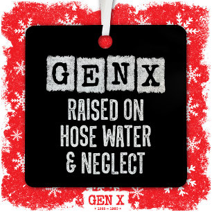 Generatie X Gen X verhoogd op slang water & verwaa Metalen Ornament