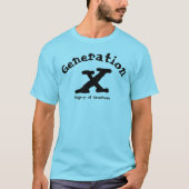 Generatie X T-shirt (Voorkant)