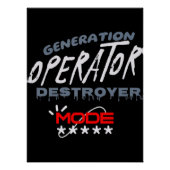 Generation Operator Destroyer Mode Perfect Poster (Voorkant)