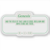 Genesis 2:12 sticker (Voorkant)