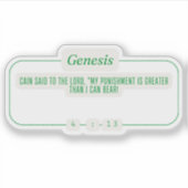 Genesis 4:13 sticker (Voorkant)