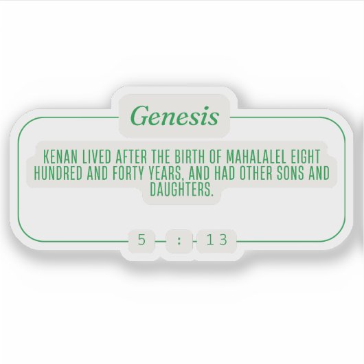 Genesis 5:13 sticker (Voorkant)