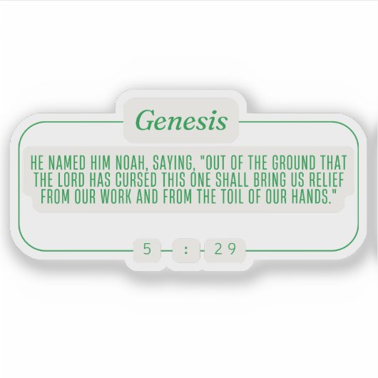 Genesis 5:29 sticker (Voorkant)