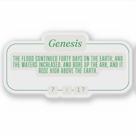 Genesis 7:17 sticker (Voorkant)