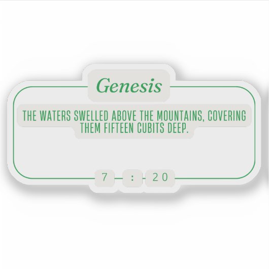 Genesis 7:20 sticker (Voorkant)