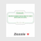 Genesis 7:6 sticker (Vel)