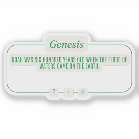 Genesis 7:6 sticker (Voorkant)