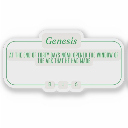 Genesis 8:6 sticker (Voorkant)
