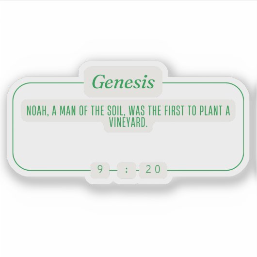 Genesis 9:20 sticker (Voorkant)