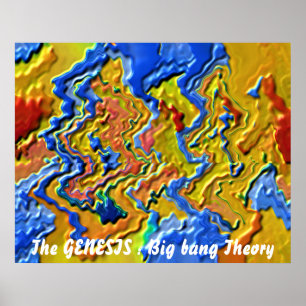 GENESIS : Big bang Theory Poster