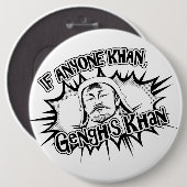 Genghis Khan Can! Ronde Button 6,0 Cm (Voorkant /achterkant)
