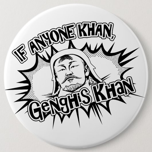 Genghis Khan Can! Ronde Button 6,0 Cm (Voorkant)