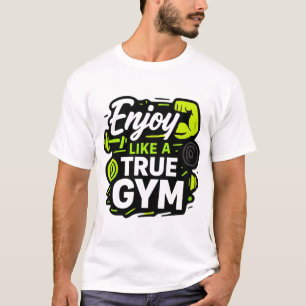 Geniet als een echte gym fitness design t-shirt