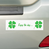 Geniet van de dag, Shamrock bumper stickers (Op auto)