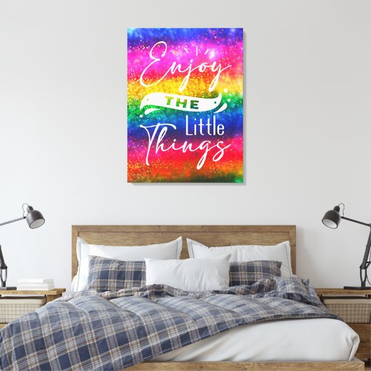 Geniet van de kleine dingen Grappige Quote Canvas (Insitu (Slaapkamer))