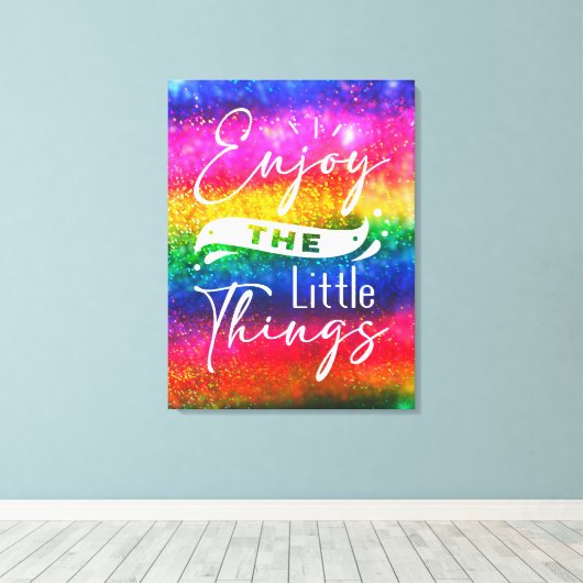 Geniet van de kleine dingen Grappige Quote Canvas (Insitu (Houten vloer))