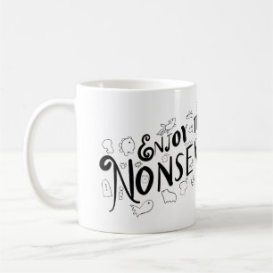 Geniet van de onzin koffiemok