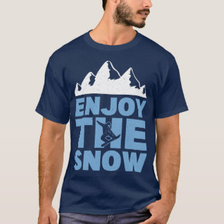 Geniet van de sneeuwboarder t-shirt