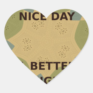Geniet van een mooie dag & betere nacht art print hart sticker