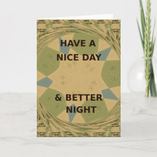 Geniet van een mooie dag & betere nacht art print kaart