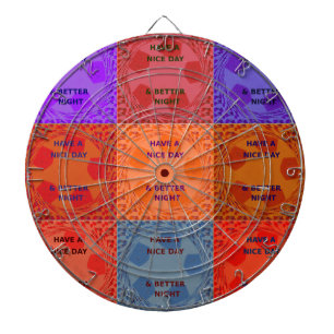 Geniet van een mooie dag & betere nacht Pop Art Pr Dartbord