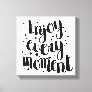 Geniet van elk moment 2 canvas afdruk