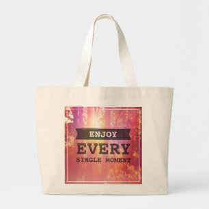 Geniet van elk moment grote tote bag