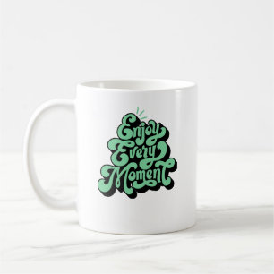 Geniet van elk moment koffiemok