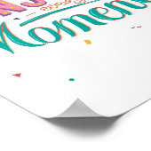 Geniet van elk moment poster (Hoek)