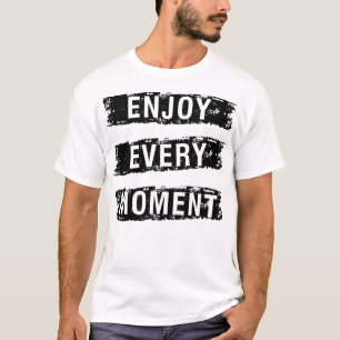 Geniet van elke t-shirt