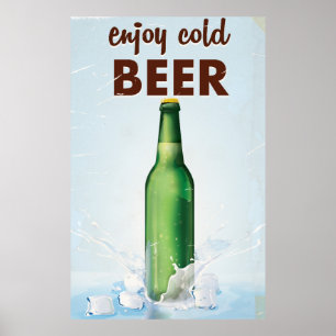 Geniet van het koude Beer Beverage Poster. Poster