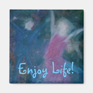 Geniet van het leven! magneet