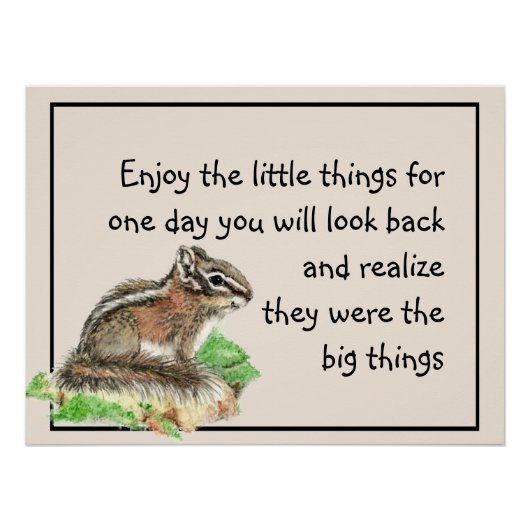 Geniet van Inspirerend Quote Chipmunk Perfect Poster (Voorkant)