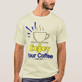 Geniet Van Je Koffie T-shirt