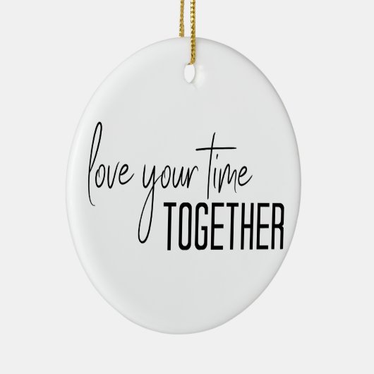 Geniet van je tijd samen keramisch ornament (Rechts)