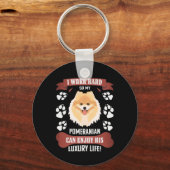 Geniet van Luxury Life, Pommeren Sleutelhanger (Voorkant)