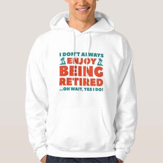 Geniet van pensioen hoodie (Voorkant)
