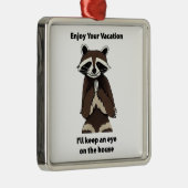 Geniet van uw vakantie ondeugende wasbeer metalen ornament (Rechts)