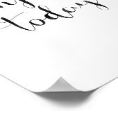 Geniet vandaag nog van poster (Hoek)