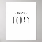 geniet vandaag. Poster en Prints (Voorkant)