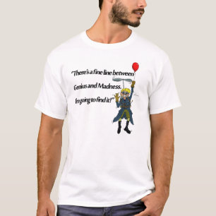 Genius en waanzin t-shirt