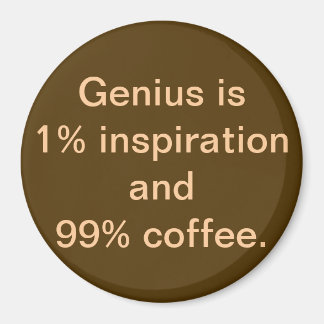 Genius is 1% Inspiratie en 99% Magneet
