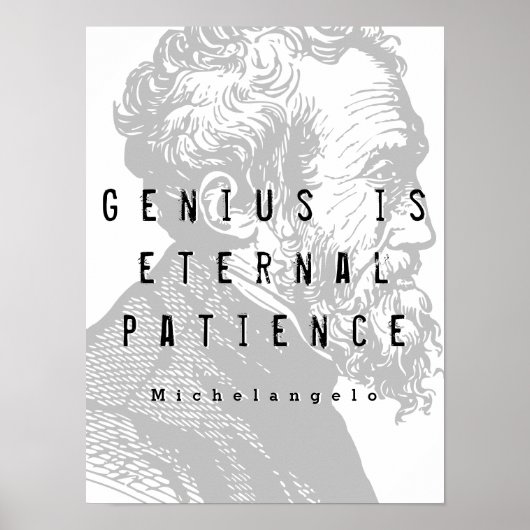 Genius is externe patiënt | Michelangelo Quote Poster (Voorkant)