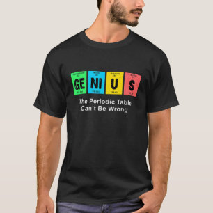 Genius Periodic Table Chemie T-shirt