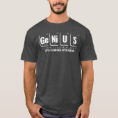GENiUS Periodiek Systeem - Funny Science Design T-shirt (Voorkant)