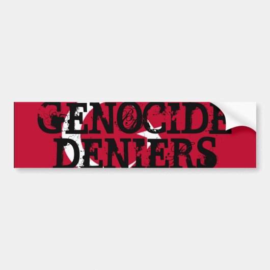 Genocide Deniers Bumpersticker (Voorkant)