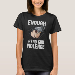 Genoeg EIND Pistool Geweld Oranje Dag Pistool Bewu T-shirt