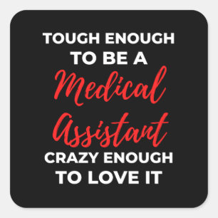 Genoeg om medisch assistent te zijn vierkante sticker